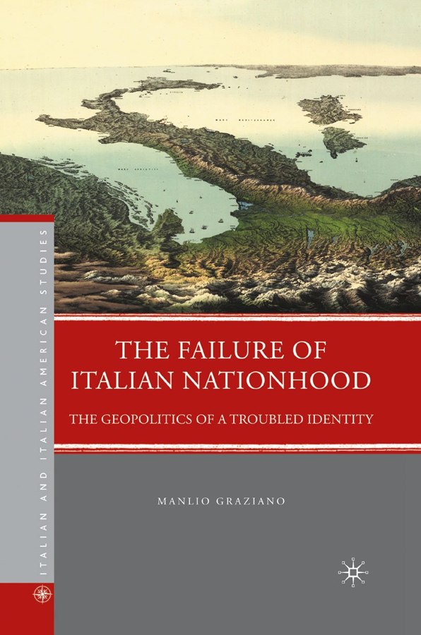 The Failure of Italian Nationhood — book cover